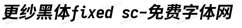 更纱黑体fixed sc字体转换